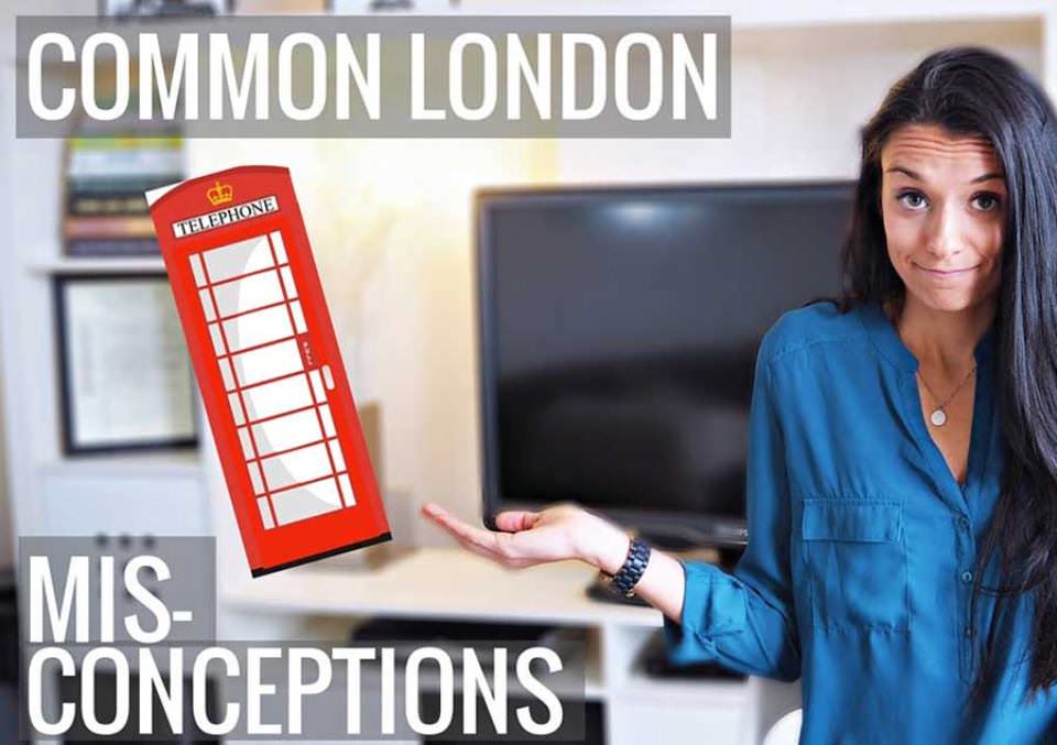 London blog The Most Common Misunderstandings When Visiting London 1